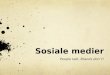 Sosiale medier presentasjon