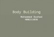 Body building presentation