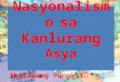 Nasyonalismo sa kanlurang asya - reports - quarter 3 - grade 8