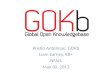GOKb: The Global Open Knowledgebase (NFAIS 2013)