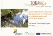 "Sustainable Senior Tourism Development as the Result of Implementation of TOURAGE project" (Tourage,2014)