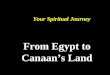From egypt to canaan's land