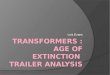 Transformers Trailer Analysis
