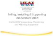 Monitor and trend temperatures of critical areas