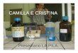 Camilla e Cristina - La Pila