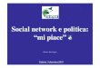 Laboratorio della politica   catania - convegno social network - relazione rino scoppio - 3 dicembre 2010