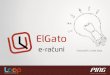 Brano Vujičić, LOOP BIH, „El-Gato - portal za slanje, prijem i plaćanje e-računa“