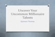 Book slide presentation #1  uncommon millionaire talents