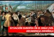 CRISIS EUROPEA DEL SIGLO XVII Y DECADENCIA ESPAÑOLA