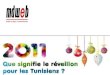Que signifie le r©veillon pour les tunisiens