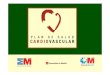 Plan de Salud Cardiovascular de la Comunidad de Madrid