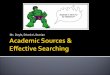 Evaluating Information; Subject Searches in Gale PowerSearch