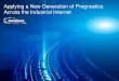Applying a New Generation of Prognostics Across the Industrial Internet