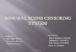 immoral scene sensoring