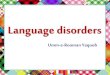 Language disorders in detail