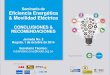 Conclusiones Seminario Eficiencia Energética y Movilidad Eléctrica jornada 2