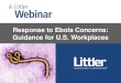 Response to Ebola Concerns - Guidance for U.S. Workplaces