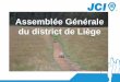 Présentation AG JCI District de Liège du 29.09.2013 à Ovifat