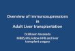 Immunosupression -A backbone to the success of liver transplantation