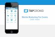 TapCrowd case study: mobile marketing for events - Artexis