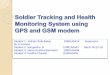 soldier tracking and health monitoring system