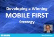 Developing a winning mobile first strategy