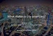 What makes a city smart(er)