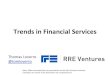 Financial Services Disruption by Tom Loverro at RRE Ventures