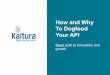 How And Why To Dogfood Your API