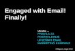 (WS13) Elmira Majeric: Engaged with email finally