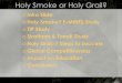 Holy Smoke Or Holy Grail 03