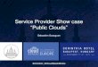 Service Provider Show Case "Public Clouds"