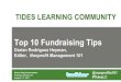Darian Rodriguez Heyman's Top Ten Fundraising Tips