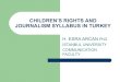 Children’s rights and journalism syllabus in turkey