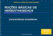 01 NoçõEs BáSicas De Hereditariedade Caracteristicas HereditáRios Tc 0809