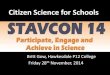 Citizen Science for Schools - STAVcon 2014