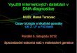 Využití internetových databází v DNA diagnostice