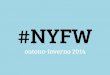 resumo NYFW - fall 2014