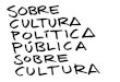 Politica cultural P2P