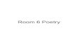 Room 6 poetry