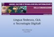 Lingua Tedesca CLIL e Tecnologie Digitali