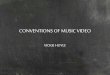 Conventions of music video