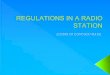 Regulations in a radio station