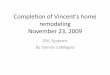 Vincent’s Home Remodeling 112309