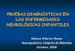 Métodos diagnósticos en enfermedades neurológicas infantiles