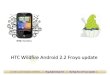 Htc wildfire android 2.2 froyo update