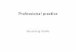 C:\Users\Les\Documents\Ba Textiles\Presentations\Professional Practice   Building A Practice