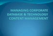 Managing Corporate Database & Technology Content Management