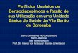 Perfil dos Usuários de Benzodiazepínicos e Características de sua Utilização em uma UBS da Vila Barão de Sorocaba