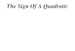 11X1 T11 06 sign of a quadratic